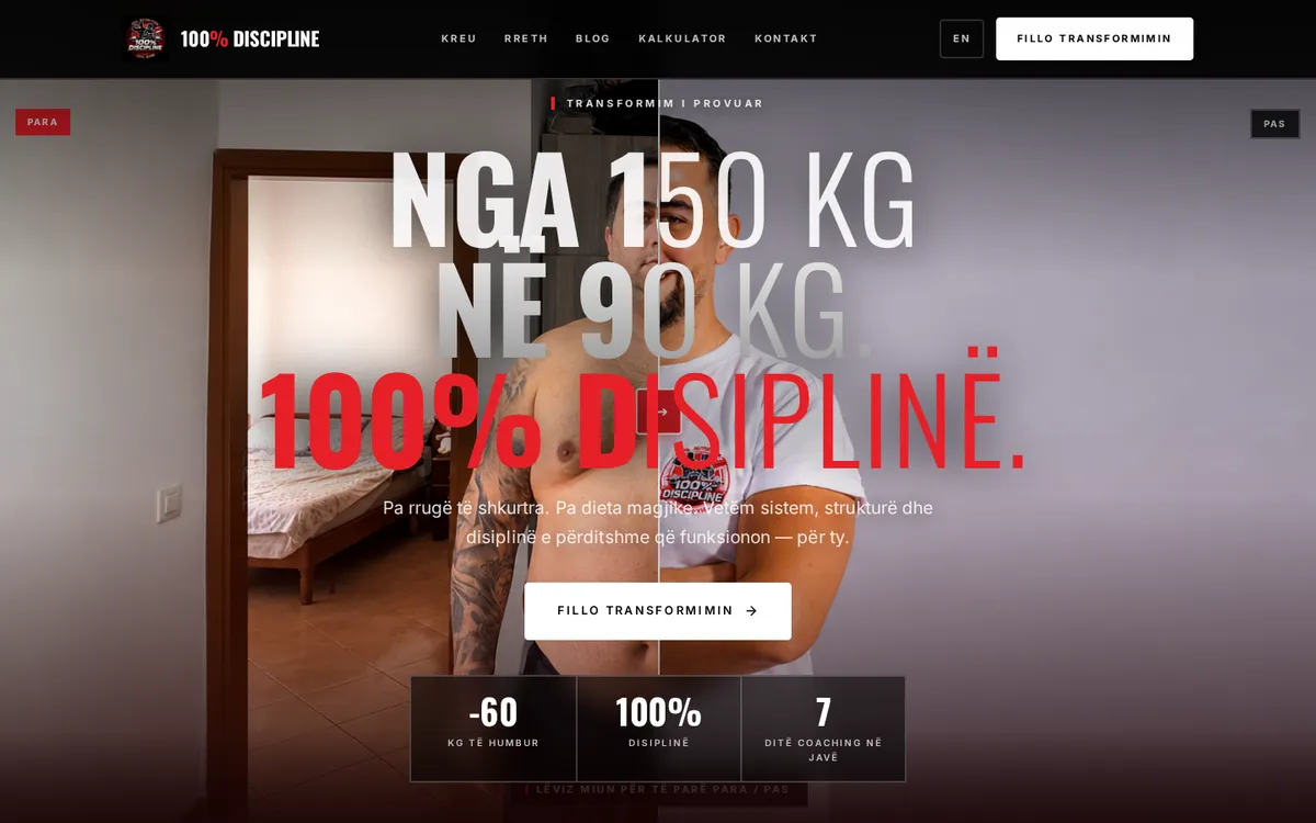 100% Disiplinë homepage with the From 150 kg to 90 kg headline and transformation statistics